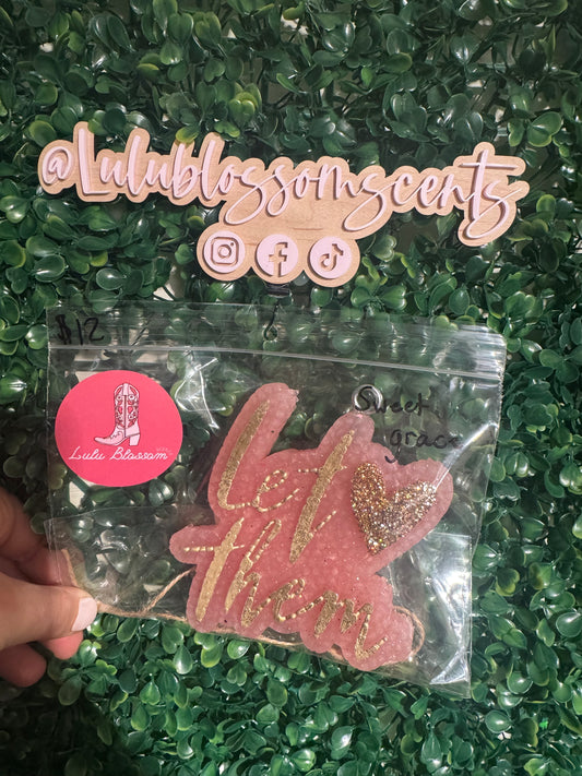 Let Them Freshie - Sweet Grace